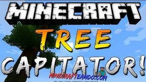 Tree capitator Mod |Minecraft mod 1.5.2 Review ESPAÑOL