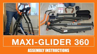 Maxi- Glider 360 Assembly Instructions
