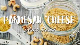 How To Make Vegan Parmesan 'Cheese'
