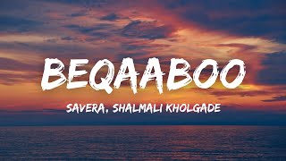 Beqaaboo (Lyrics) - Savera, Shalmali Kholgade | Gehraiyaan | Deepika Padukone, Siddhant, Ananya Resimi