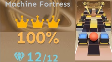 [Rolling Sky Edit] Rolling Distance | Machine Fortress | 100% Perfect All Gems And Crown