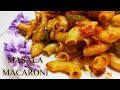 Masala macaroni i shehzadis style me evening pasta
