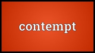Contempt Meaning Profile