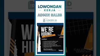 INFO LOWONGAN KERJA ADMIN SALES INFO LOWONGAN KERJA ADMIN SALES