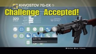 Destiny - Blessious, I Accept Your Exotic Khvostov Pulse Rifle Challenge Satanic Taco