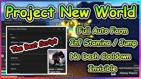 Roblox Project New World Script - The Best Auto Farm & More