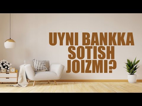 Video: Sotish uchun bankka tegishli uylarni qanday topish mumkin?