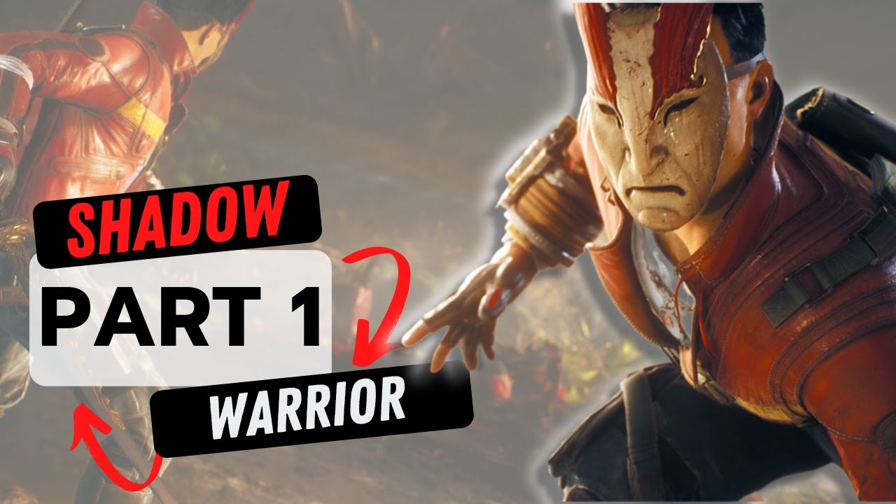 Shadow Warrior 3 Gameplay Walkthru - PC Walkthrough Game (1080p HD)  - Part 1
