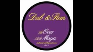 Dub Run - Over