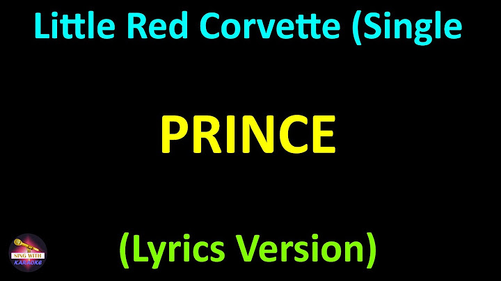 Little Red Corvette Lyric Video version - Lyric Video performance video thumbnail