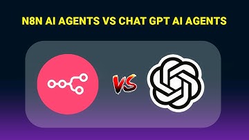 N8N AI Agents vs Chat GPT AI Agents