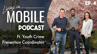 Living in Mobile Alabama - Youth Crime Prevention Coordinator Joshua Jones