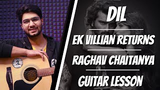Video thumbnail of "Maine Tera Naam Dil Rakh Diya | Guitar Lesson , Chords | Ek Villain Returns | The Acoustic Baniya"