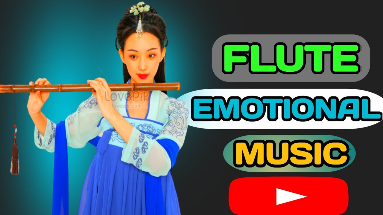 Emotional Flute background song nocopyright New Emotional flute music