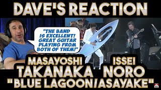 Dave's Reaction: Masayoshi Takanaka & Issei Noro — Blue Lagoon/Asayake