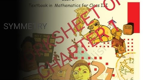 solution of worksheet of symmetry (Ch-1 Where to look from class3 Maths)