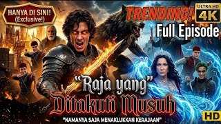 The Wolfless Carpenter Rules the World Full Movie 2026 Full Episode | Raja yang Ditakuti Musuh Full🔥