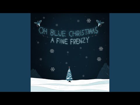 Christmas Time Is Here - A Fine Frenzy