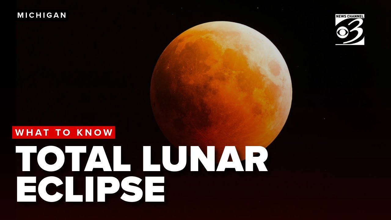 Total lunar eclipse in Michigan: Here's when to catch a glimpse this ...