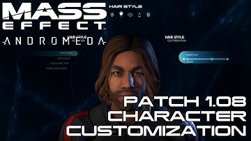 Mass Effect Andromeda patch 1.08 Character Customization