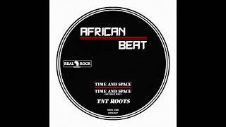 TNT Roots – Time And Space / Righteous Vibration 12