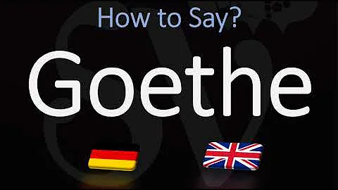 Como se pronuncia a palavra Goethe?