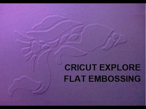 Get great looking flat embossing from your Cricut Explore or Maker