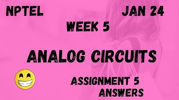 Analog Circuits | Assignment 5 | NPTEL 2024 @HanumansView