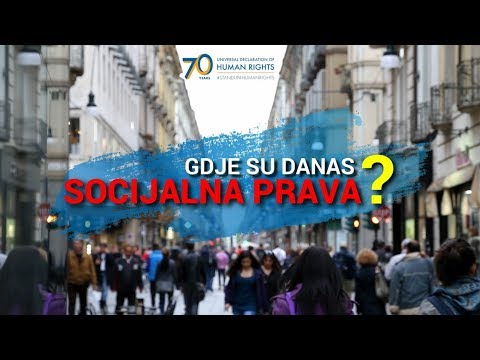 Gdje su danas socijalna prava? | Dan ljudskih prava 2018.