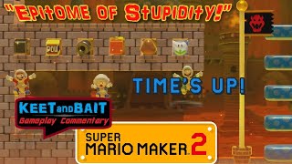 Super Mario Maker 2  10 - Epitome of Stupidity