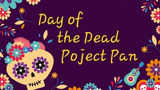 Day of the Dead April/May update