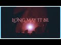 Long May It Be | Lucien Dream Sequence