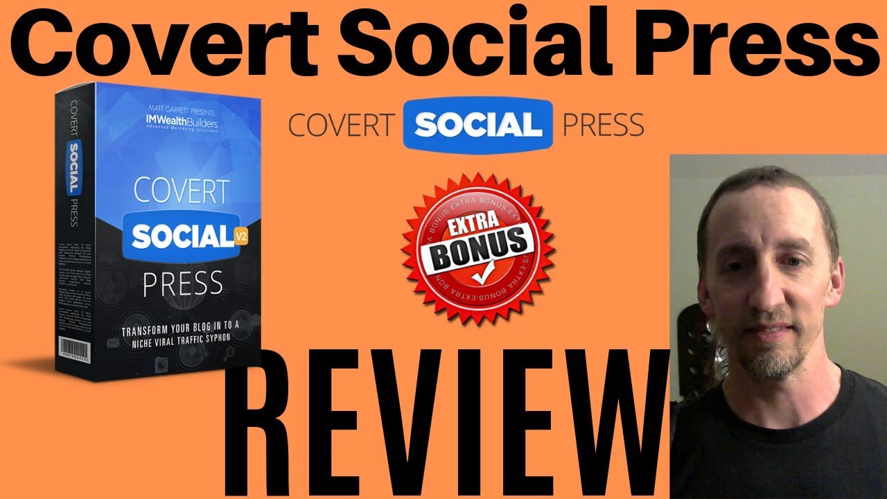 Covert Social Press Review 🔥 WATCH MY COVERT SOCIAL PRESS REVIEW + BONUSES