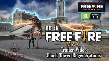 FREE FIRE 3D ANIMATION TRAILER VIDEO REGENERATION CLOCK TOWER - FF MAX INDONESIA