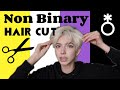 Non-Binary Hair Cut