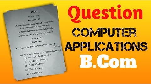 B.com - Elementary computer application question paper| Semester 3