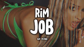 KIM PETRAS - Rim Job (Tradução)