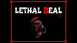 Lethal Deal V1.25