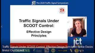 Traffic Signals Under SCOOT Control  Effective Design Principles  Jackie Davies Bristol City Council