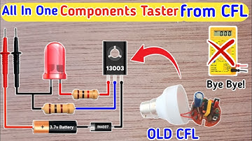 all component tester || component tester || using old CFL bulbs | continuity tester | circuit tester