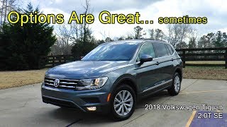 2018 Volkswagen Tiguan 2.0T SE Review - Options Are Great... sometimes