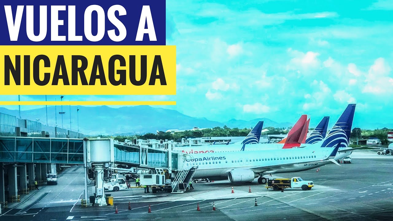 Vuelos Aeropuerto de Nicaragua 2021 YouTube