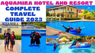 PART 1: AQUAMIRA HOTEL & RESORT TRAVEL GUIDE 2023 | MAGKANO ENTRANCE &COTTAGE? ROOM RATES | DAY TOUR