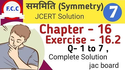 Class 7Jcert Math सममिति (Symmetry) Ex - 16.2 Complete  Solution | Chapter - 16