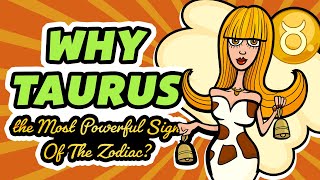 Famous 11 Reasons Why Taurus Is The Most Powerful Sign Of The Zodiac Net Worth