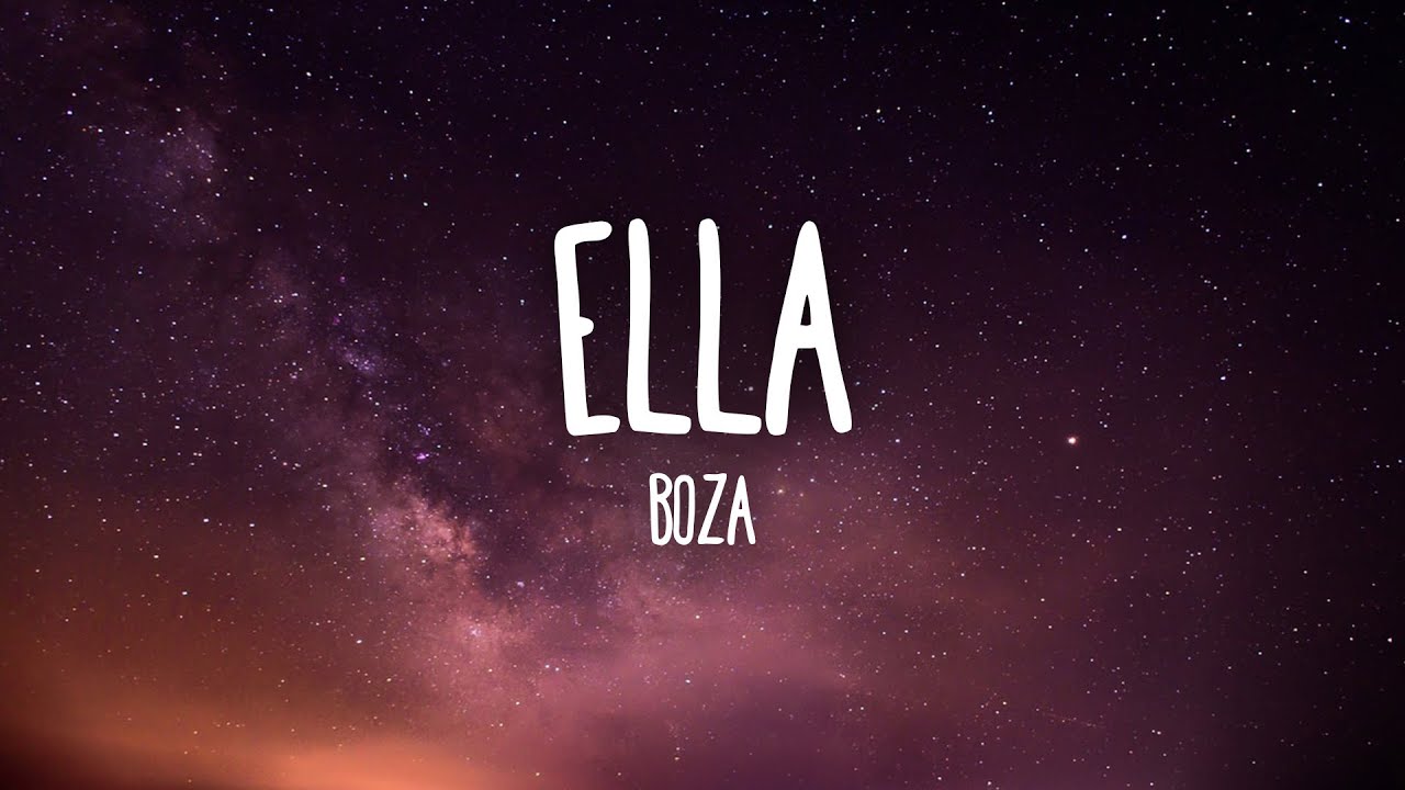 Boza - Ella (Letra/Lyrics)