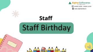 Alpha Campus (Online ERP) - Staff Birthday Module | Best School, Classes & College ERP in India screenshot 5
