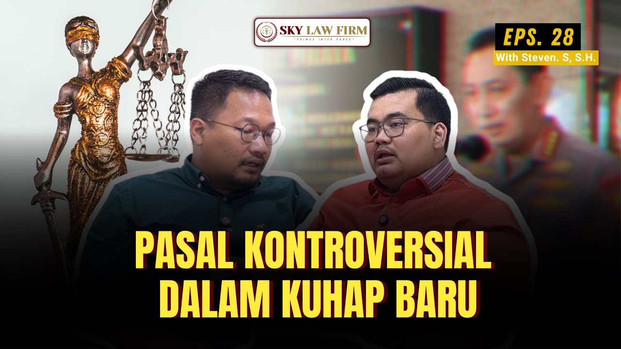 #Pasal Kontroversial dalam KUHAP Baru
