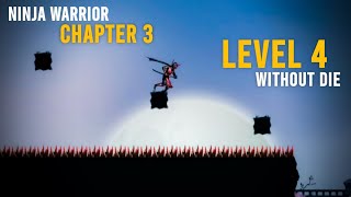 Ninja Warrior Chapter 3 Level 4