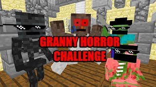MONSTER SCHOOL : GRANNY HORROR GAME CHALLENGE - Scary Minecraft Animation